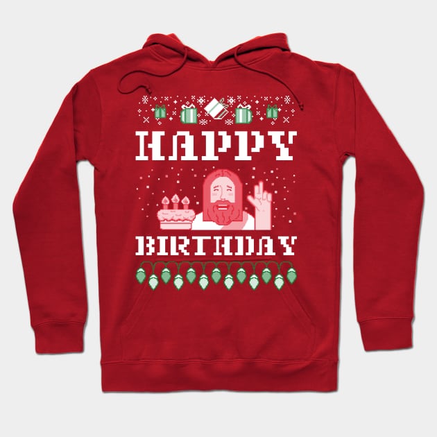 Christmas birthday - Ugly sweater and more Hoodie by chrisioa